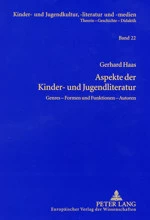 Titel: Aspekte der Kinder- und Jugendliteratur