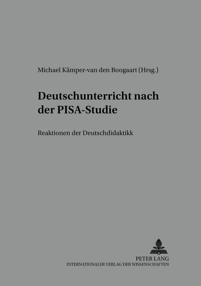 Titel: Deutschunterricht nach der PISA-Studie