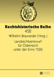 Title: Landrechtsentwurf für Österreich unter der Enns 1526