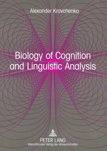 Title: Biology of Cognition and Linguistic Analysis