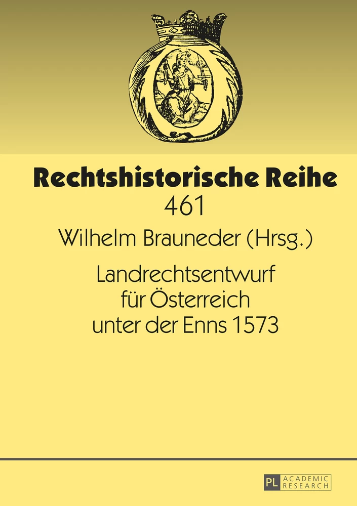 Titel: Landrechtsentwurf für Österreich unter der Enns 1573