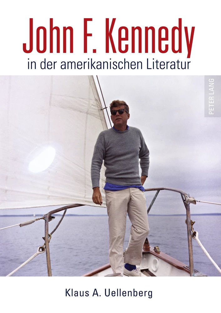 Titel: John F. Kennedy in der amerikanischen Literatur