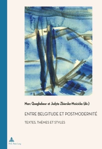 Title: Entre Belgitude et Postmodernité