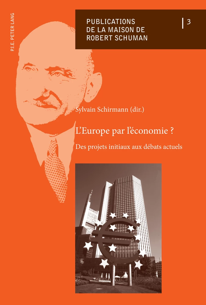 Titre: L’Europe par l’économie ?
