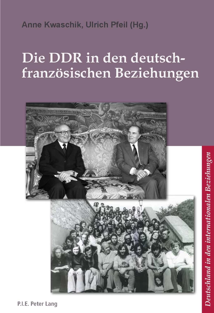 Titel: Die DDR in den deutsch-französischen Beziehungen