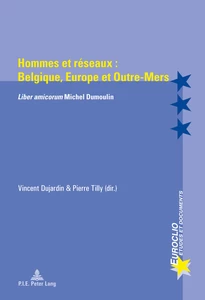 Titre: Hommes et réseaux : Belgique, Europe et Outre-Mers