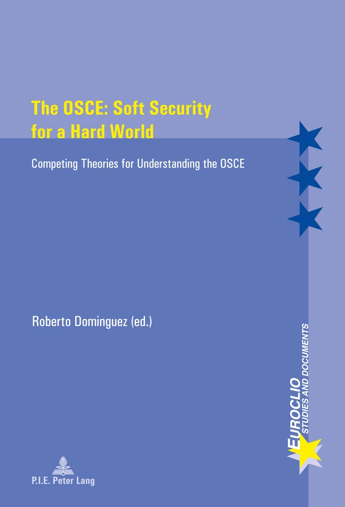 Title: The OSCE: Soft Security for a Hard World