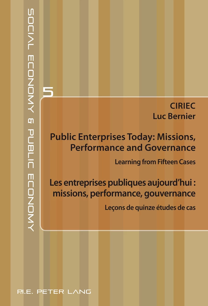 Title: Public Enterprises Today: Missions, Performance and Governance – Les entreprises publiques aujourd’hui : missions, performance, gouvernance