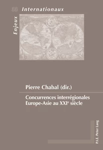 Titre: Concurrences interrégionales Europe–Asie au XXIe siècle