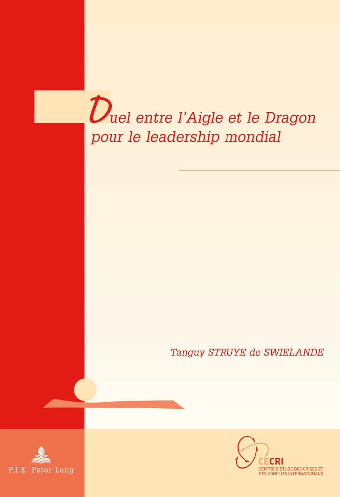 Titre: Duel entre l’Aigle et le Dragon pour le leadership mondial