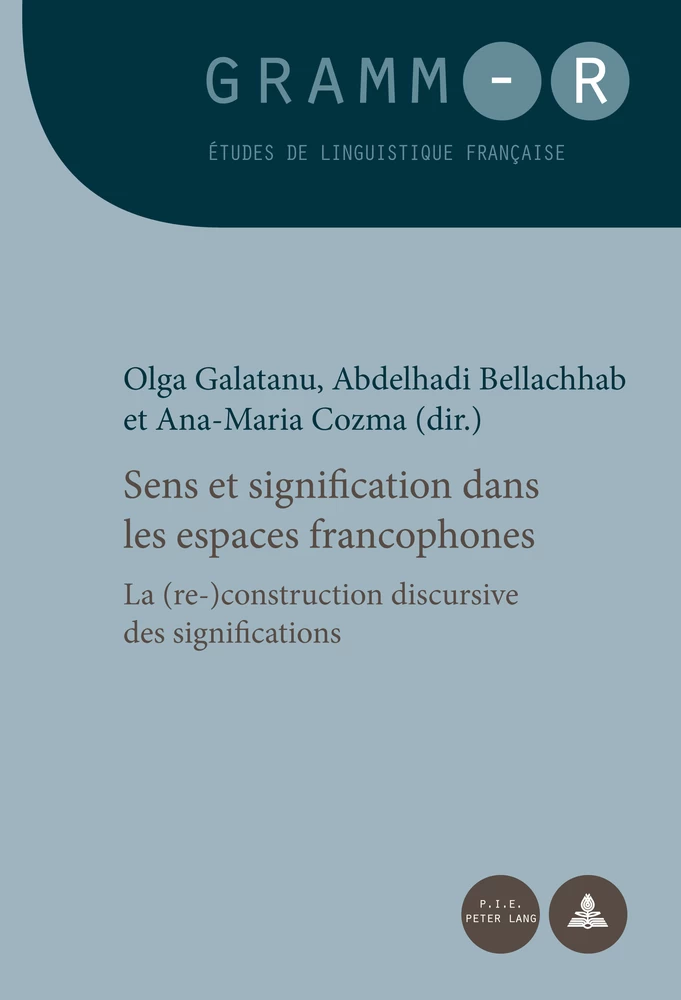 Titre: Sens et signification dans les espaces francophones