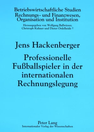Titel: Professionelle Fußballspieler in der internationalen Rechnungslegung
