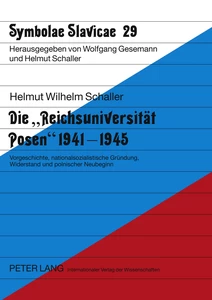 Titel: Die «Reichsuniversität Posen» 1941-1945