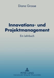 Titel: Innovations- und Projektmanagement