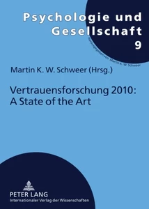 Titel: Vertrauensforschung 2010: A State of the Art