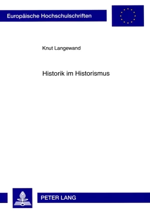 Titel: Historik im Historismus