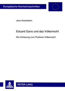 Titel: Eduard Gans und das Völkerrecht