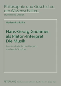 Title: Hans-Georg Gadamer als Platon-Interpret: Die Musik