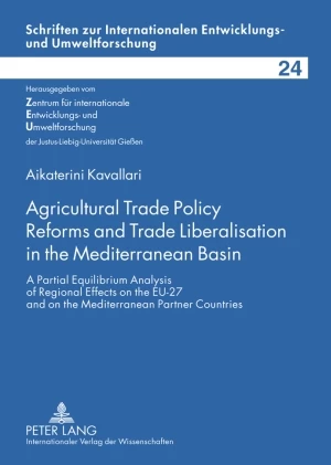 Title: Agricultural Trade Policy Reforms and Trade Liberalisation in the Mediterranean Basin