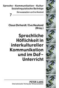 Title: Sprachliche Höflichkeit in interkultureller Kommunikation und im DaF-Unterricht