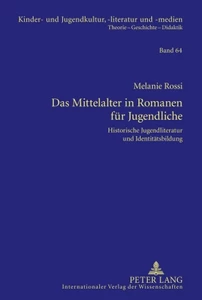 Title: Das Mittelalter in Romanen für Jugendliche