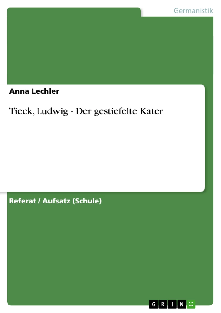 Titel: Tieck, Ludwig - Der gestiefelte Kater