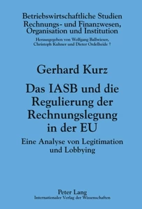Title: Das IASB und die Regulierung der Rechnungslegung in der EU