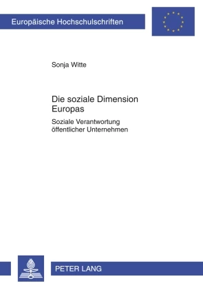 Titel: Die soziale Dimension Europas