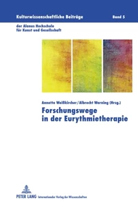 Title: Forschungswege in der Eurythmietherapie