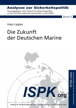 Titel: Die Zukunft der Deutschen Marine