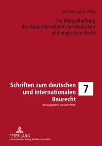 Titel: Die Mängelhaftung des Bauunternehmers im deutschen und englischen Recht