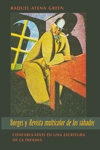 Title: Borges y «Revista multicolor de los sábados»