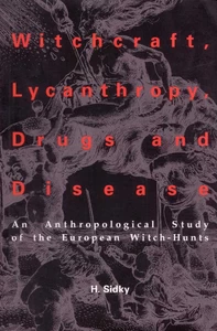 Title: Witchcraft, Lycanthropy, Drugs and Disease