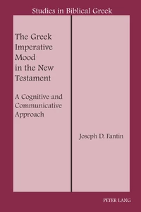 Titre: The Greek Imperative Mood in the New Testament