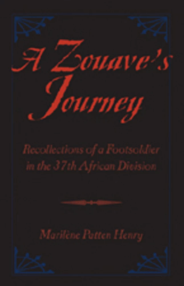 Title: A Zouave’s Journey