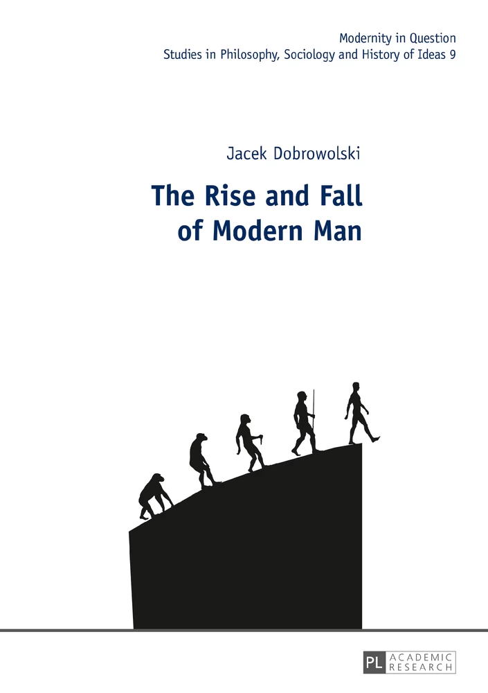 Title: The Rise and Fall of Modern Man