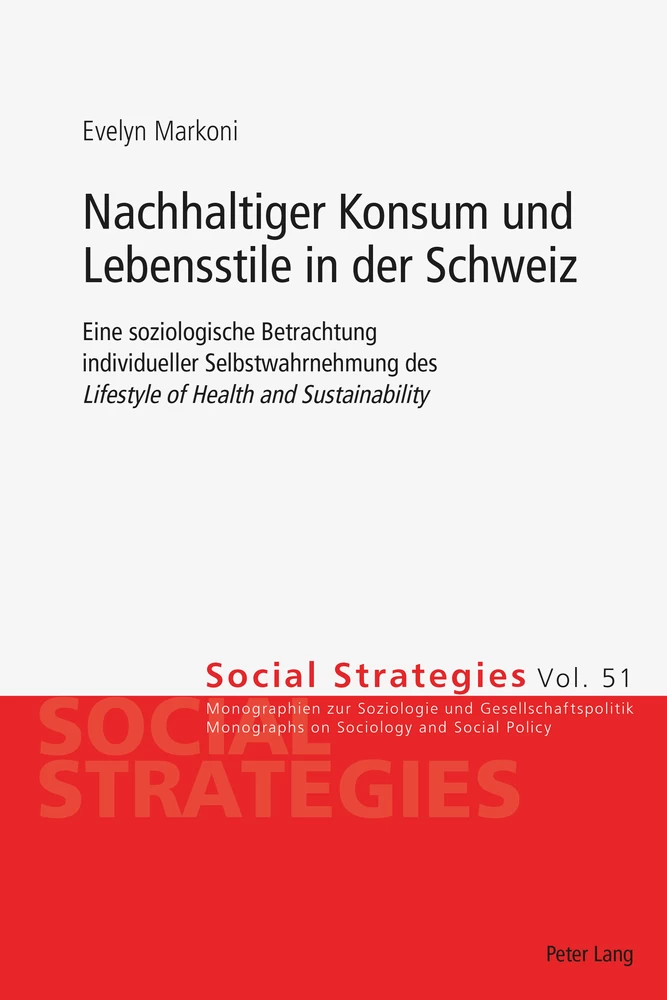 Titel: Nachhaltiger Konsum und Lebensstile in der Schweiz
