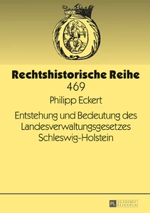 Titel: Entstehung und Bedeutung des Landesverwaltungsgesetzes Schleswig-Holstein