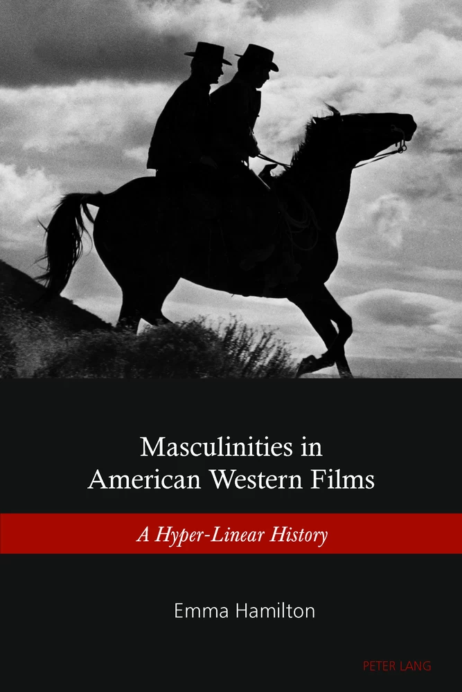 Title: Masculinities in American Western Films