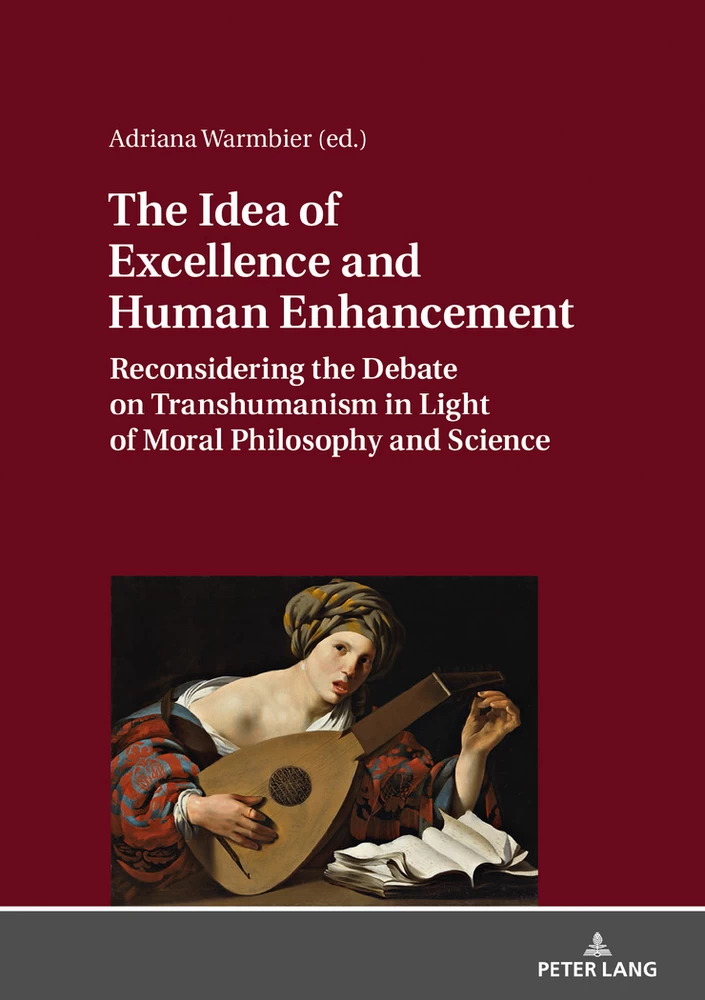 Title: The Idea of Excellence and Human Enhancement