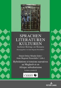 Title: Hybridations et tensions narratives au Maghreb et en Afrique subsaharienne
