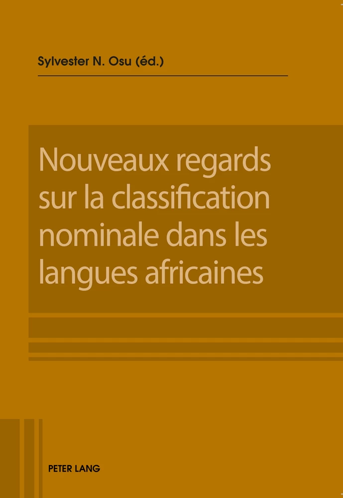 Titel: Nouveaux regards sur la classification nominale dans les langues africaines