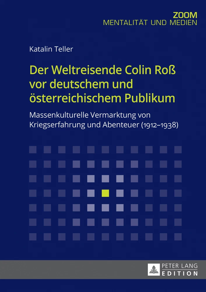 Titel: Der Weltreisende Colin Roß vor deutschem und österreichischem Publikum