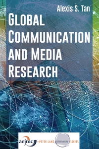 Title: Global Communication and Media Research