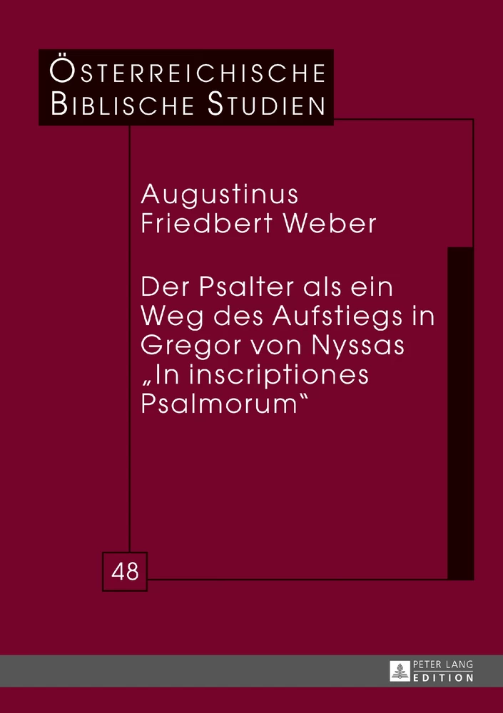 Titel: Der Psalter als ein Weg des Aufstiegs in Gregor von Nyssas «In inscriptiones Psalmorum»