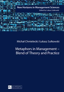 Title: Metaphors in Management – Blend of Theory and Practice