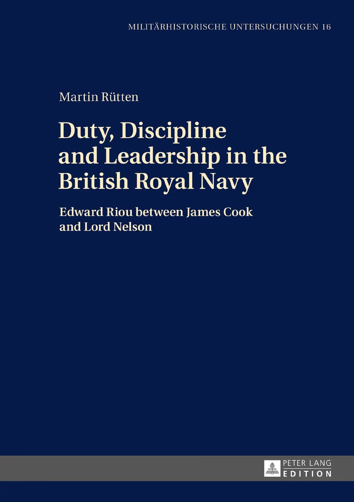Title: Duty, Discipline and Leadership in the British Royal Navy
