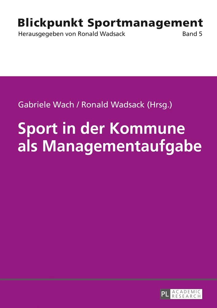 Titel: Sport in der Kommune als Managementaufgabe