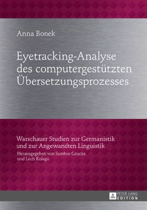 Title: Eyetracking-Analyse des computergestützten Übersetzungsprozesses