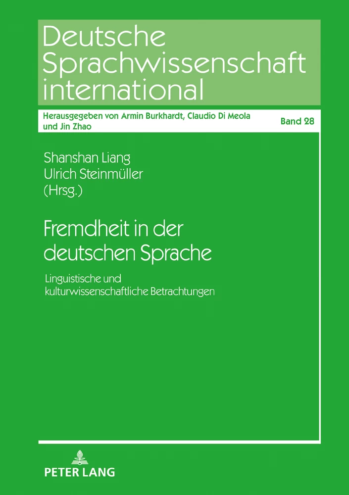 Titel: Fremdheit in der deutschen Sprache